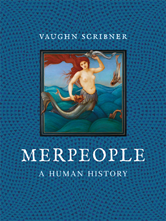 	
Merpeople: A Human History