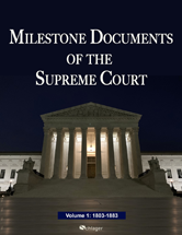 Milestone Documents of the Supreme Court: Exploring the Cases That Shaped America
