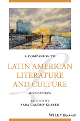 Blackwell Companions to Literature and Culture: A Companion to Latin American Literature and Culture, 2nd Edition